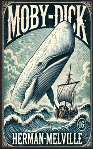 Title: Moby-Dick, Author: Herman Melville