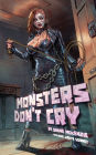 Monsters Don't Cry
