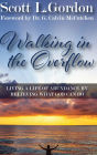 Walking in the Overflow