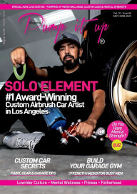 Title: Pump It Up Magazine - Ready to PUMP UP Your Ride? Discover the #1 Award-Winning Custom Airbrush Car Artist in Los Angeles - SOLO ELEMENT!: The Official Pump It Up Magazine Lifestyle, Wellness, Music, Motivation & More, Author: Anissa Sutton