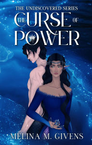 Title: The Curse of Power, Author: Melina M Givens
