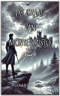 De Graaf van Monte Cristo: Deel 3