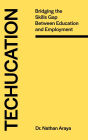 Techucation