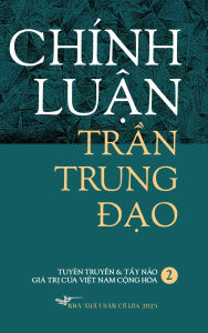Title: Chinh Luan Tran Trung Dao II Hardcover, Author: Trung Dao Tran