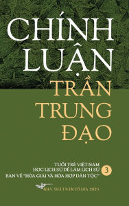 Title: Chinh Luan Tran Trung Dao III Hardcover, Author: Trung Dao Tran