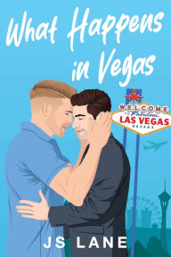 Title: What Happens in Vegas, Author: Js Lane