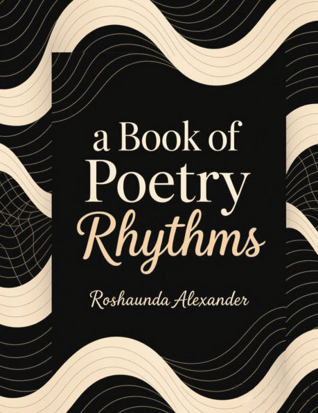 A Book of Poetry Rhythm