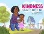 Kindness Starts With Me