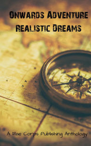 Title: Onwards Adventure Realistic Dreams, Author: Sergio Palumbo