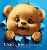 Title: Cuddles The Littlest Teddy Bear, Author: Greta Gooseberry