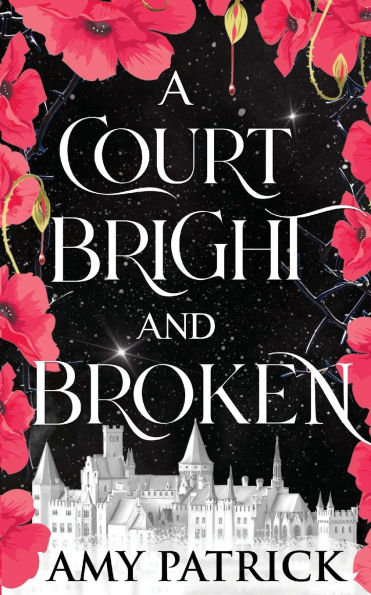 A Court Bright and Broken