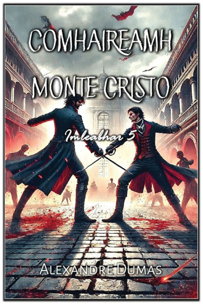 Comhaireamh Monte Cristo: Imleabhar 5