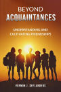 Beyond Acquaintances