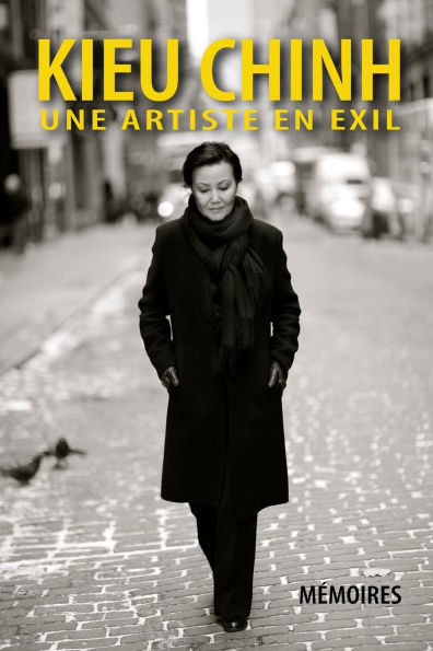 Kieu Chinh - Une Artiste En Exil (soft cover - bw - 2025 edition)