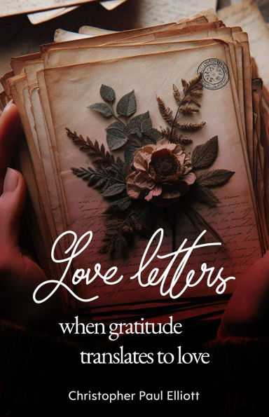 Love letters: When gratitude translates to love