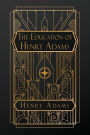 The Education of Henry Adams