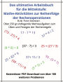 Das ultimative Arbeitsbuch zur Reihenfolge der Rechenoperationen in der Mathematik fï¿½r die Mittelstufe: Fï¿½r Kinder im Alter von 11 bis 14 Jahren, behandelt die Reihenfolge von Klammern, Multiplikation, Division, Addition und Subtraktion