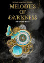Melodies of Darkness