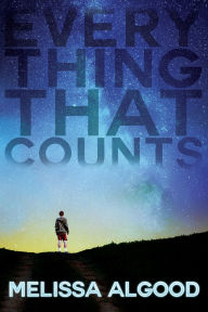 Title: Everything That Counts, Author: Melissa Algood
