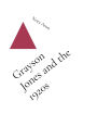 Grayson Jones and the 1920s