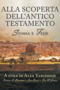 Title: Alla scoperta dell'Antico Testamento, Author: Alex Varughese