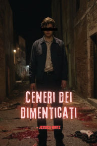 Title: Ceneri dei dimenticati, Author: Jessica Hintz