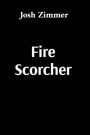 Fire Scorcher: Savior