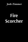 Fire Scorcher: Savior