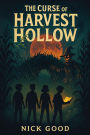 The Curse of Harvest Hollow