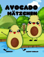 Avocado Mätzchen (German / English Bilingual) Avocado Antics