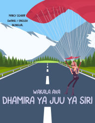 Title: Wakala Ava dhamira ya juu ya siri (Swahili English Bilingual) Agent Ava Top Secret Mission, Author: Schaaf