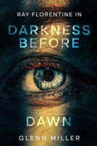 Title: Darkness Before Dawn, Author: Glenn Miller