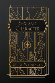 Title: Sex and Character, Author: Otto Weininger