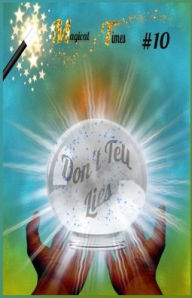 Title: Magical Times: Don't Tell Lies, Author: Aj Hard