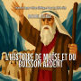 L'histoire De Moï¿½se Et Du Buisson Ardent