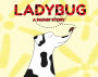 LADYBUG A PAPAW STORY