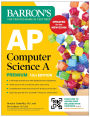 AP Computer Science A Premium, 13th Edition: Prep Book with 6 Practice Tests + Comprehensive Review + Online Practice (Barron's AP Prep)