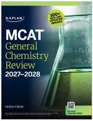 Title: MCAT General Chemistry Review 2027-2028: Online + Book, Author: Kaplan Test Prep