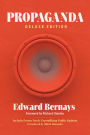 Propaganda (Deluxe Edition): Includes Bonus Book: Crystallizing Public Opinion