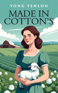 Title: Made In Cotton's: Yong Fenlon, Author: Yong Fenlon