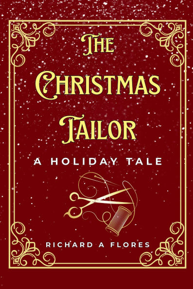 The Christmas Tailor: A Holiday Tale