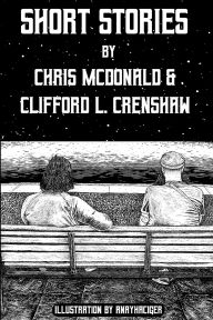 Title: Short Stories, Author: Chris McDonald