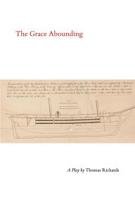 Title: The Grace Abounding, Author: Thomas Richards