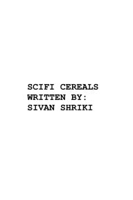 Title: Scifi Cereals, Author: Sivan Shriki