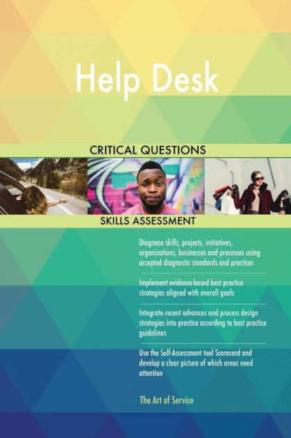 help-desk-critical-questions-skills-assessment-by-gerardus-blokdyk