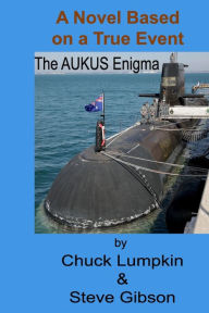 Title: The AUKUS Enigma, Author: Steve Gibson