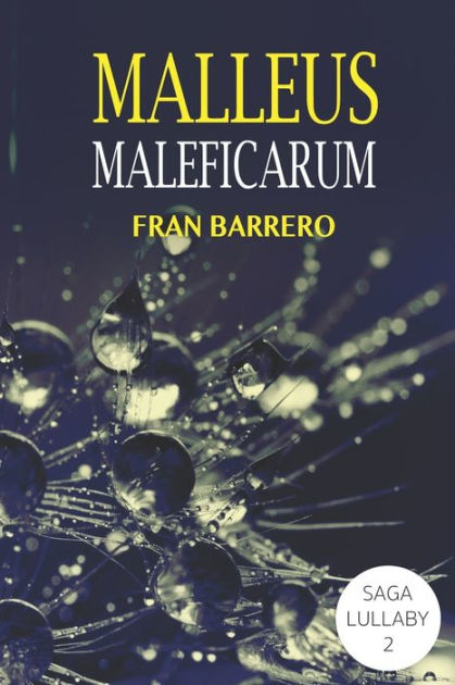 Registrarse Rango erupción Lullaby: Malleus maleficarum by Fran Barrero, Paperback | Barnes & Noble®