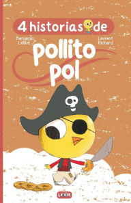 Title: 4 historias del pollito Pol: Libros para niños de 3 a 6 años sobre trabajos, Author: Laurent Richard