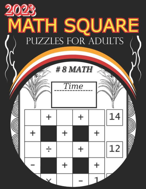 Math Square Puzzles For Adults Fun Math Square Puzzles To Enjoy