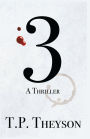 3: A Thriller